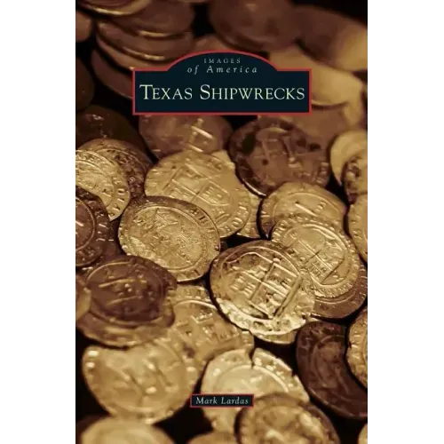 Texas Shipwrecks