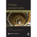 Strategic Communication: New Agendas in Communication