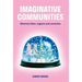 Imaginative Communities: Admired cities, regions and countries