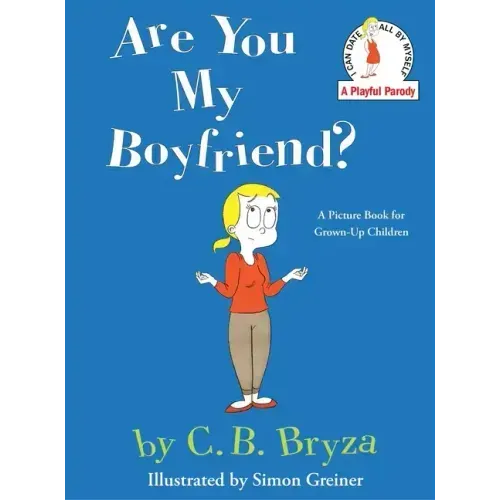 Are You My Boyfriend?