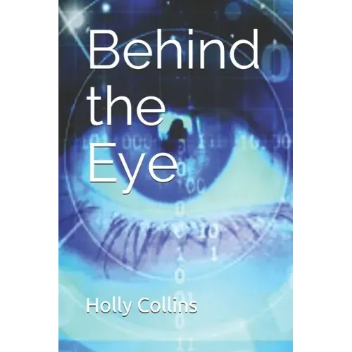Behind the Eye