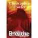 Breathe: Everyone Has to Do It