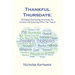 Thankful Thursdays: 25 Essays Expressing Gratitude for Science and Covering Other Fun Topics