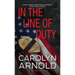 In the Line of Duty: A brilliant action-packed mystery with heart-stopping twists