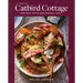 A Year at Catbird Cottage: Recipes for a Nourished Life [A Cookbook]