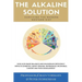 The Alkaline Solution: Surviving the Modern Western Diet