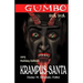 Gumbo Ya Ya Krampus-Santa Holiday Edition