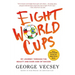 Eight World Cups