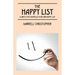 The Happy List: 42 Ways You Can Build Your Own Happy List