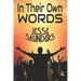 In Their Own Words