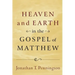 Heaven and Earth in the Gospel of Matthew