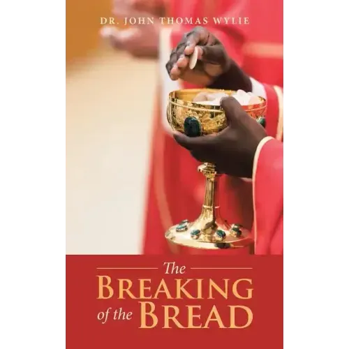 The Breaking of the Bread