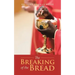 The Breaking of the Bread