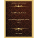 Cardiff Castle, A Poem: With Explanatory Remarks And Historical Extracts (1827)