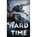 Hard Time: A Dinosaur Thriller