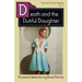 Death and the Dutiful Daughter: A Tessa Crichton Mystery