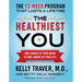 The Healthiest You: Take Charge of Your Brain to Take Charge of Your Life