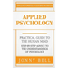 Applied Psychology: A Practical Guide: To The Humand Mind