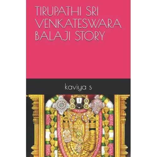 Tirupathi Sri Venkateswara Balaji Story