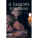 A Sailor's Journal: Impressions along the Voyage