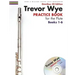 Trevor Wye - Practice Book for the Flute: Books 1-6: Omnibus CD Edition [With CD (Audio)]