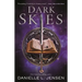 Dark Skies