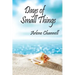 Days of Small Things