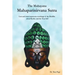 The Mahayana Mahaparinirvana Sutra: Last and most impressive teachings of the Buddha about Reality and the True Self