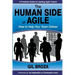 The Human Side of Agile: How to Help Your Team Deliver