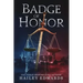 Badge of Honor