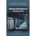 Deeper Divisions of Prison Life: Prison Life