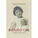 Budapest Girl: an immigrant confronts the past