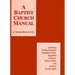 Baptist Church Manual