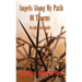 Angels Along My Path of Thorns: An Autobiography