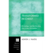 Transformed in Christ: Christology and the Christian Life in John Chrysostom