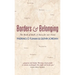 Borders and Belonging: The Book of Ruth: A Story for Our Times