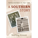 A Southern Story: Family and Race, Ca. 1650-2021
