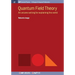 Quantum Field Theory: An arcane setting for explaining the world