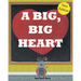 A Big, Big Heart