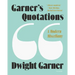 Garner's Quotations: A Modern Miscellany