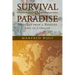 Survival in Paradise: Sketches from a Refugee Life in Curacao