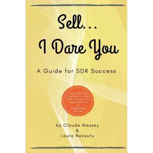 Sell... I Dare You.