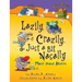 Lazily, Crazily, Just a Bit Nasally: More about Adverbs
