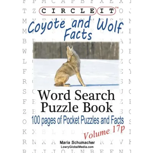 Circle It, Coyote and Wolf Facts, Pocket Size, Word Search, Puzzle Book