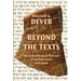 Beyond the Texts: An Archaeological Portrait of Ancient Israel and Judah