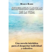 surfeando las olas de la vida: Una novela iniciática para el despertar individual y colectivo