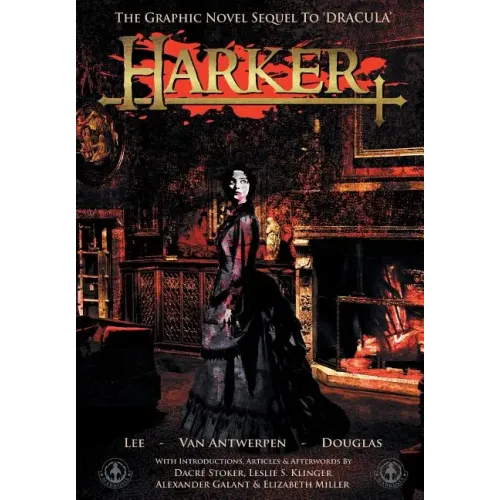 Harker: The Graphic Novel Sequel to 'Dracula'