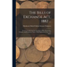 The Bills of Exchange Act, 1882 ...: An Act to Codify the Law Relating to Bills of Exchange, Cheques, and Promissory Notes: With Explanatory Notes and
