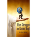 Atlas Shrugged and Jesus Wept