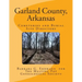 Garland County, Arkansas: Cemeteries and Burial Sites